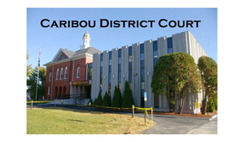 Caribou District Court